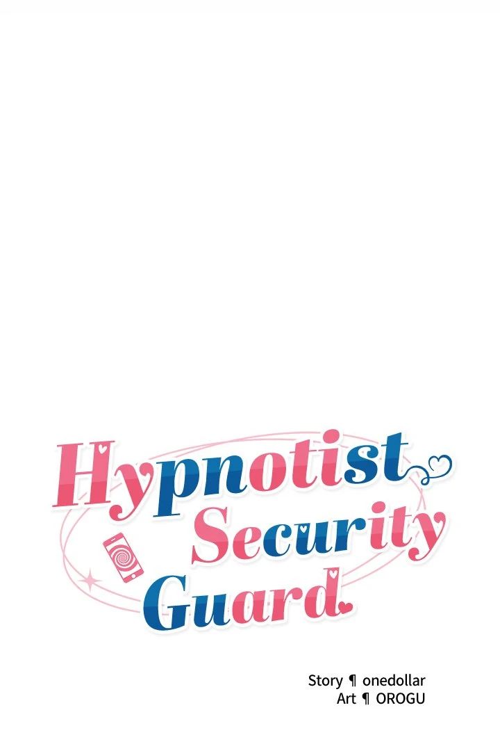Hypnotist Security Guard - Chapter 34 Page 12