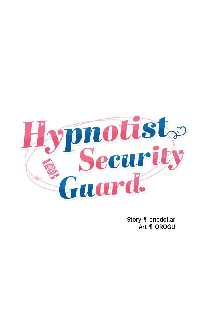 Hypnotist Security Guard - Chapter 39 Page 11